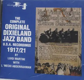 Original Dixieland Jazz Band - The Complete U.S.A. Recordings 1917/21