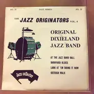 Original Dixieland Jazz Band - The Jazz Originators Vol. 4