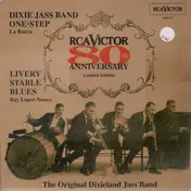 Original Dixieland Jass Band - Dixieland Jass Band One Step / Livery Stable Blues