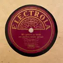 Schellack - Original Glorias Mit Gloria Lilienborn - Wir Gehen So Leicht Am Großen Glück Vorbei / Laß Mich Heut' Abend Nicht Allein