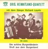 7inch Vinyl Single - Original Heimatland Quintett Mit Dem Sänger Richard Lippitz - Die Schöne Burgenländerin / Gruß Aus Dem Burgenland