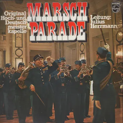 Original Hoch-Und Deutsch Meister Kapelle a.o. - Marschparade