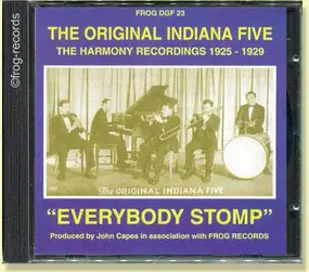 Original Indiana Five - "Everybody Stomp": The Harmony Recordings 1925-1929