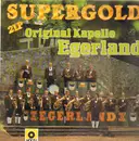 Double LP - Original Kapelle Egerland - Supergold