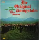 LP - Original Königstaler / Josef Pollinger - Polka · Walzer · Blasmusik