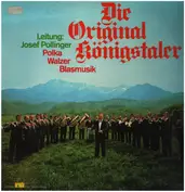 Original Königstaler / Josef Pollinger