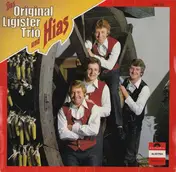 Original Ligister Trio - Das Original Ligister Trio Und Hias