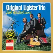 Original Ligister Trio - Zipfl Eini, Zipfl Aussi