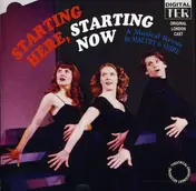 Original London Cast - Starting Here Starting..