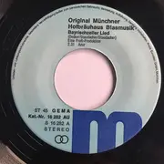 7inch Vinyl Single - Original Münchner Hofbräuhaus Blasmusik , Walter Fitz - Bayrischzeller Lied / Was Hätt Der König Ludwig Dazu G'sagt?