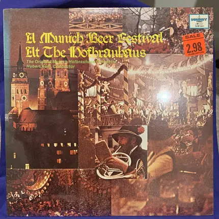 Original Münchner Hofbräuhaus Blasmusik Conductor Hubert Radi - A Munich Beer Festival At The Hofbrauhaus
