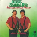 7inch Vinyl Single - Original Naabtal Duo - Heimweh Nach Der Heimat