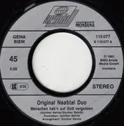7inch Vinyl Single - Original Naabtal Duo - Menschen Hab'n Auf Gott Vergessen