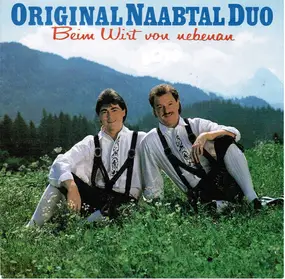 original naabtal duo - Beim Wirt Von Nebenan