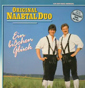 original naabtal duo - Ein Bißchen Glück