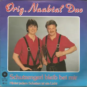 original naabtal duo - Schutzengel, Bleib Bei Mir
