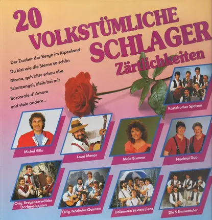 Original Naabtal Duo, Dolomiten Sextett Lienz, Michel Villa - 20 volkstümliche Schlager Zärtlichkeiten
