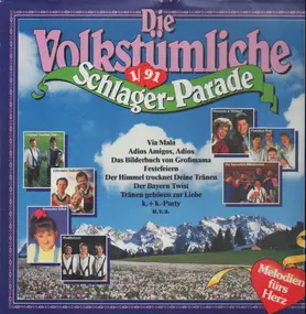 Original Naabtal Duo. Zittertaler Jodlertrio, a.o. - Die volkstümliche Schlager-Parade