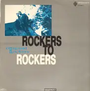 Original Rockers - Rockers to Rockers