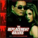 Harry Gregson-Williams - The Replacement Killers