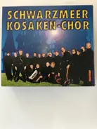 Original Schwarzmeer Kosaken Chor - Die Größten Erfolge 1-3