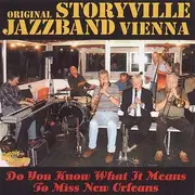 CD - Original Storyville Jazzband - Do You Know What It Means To Miss New Orleans