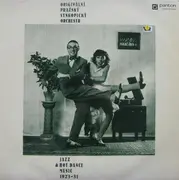 LP - Originální Pražský Synkopický Orchestr - Jazz & Hot Dance Music 1923-31