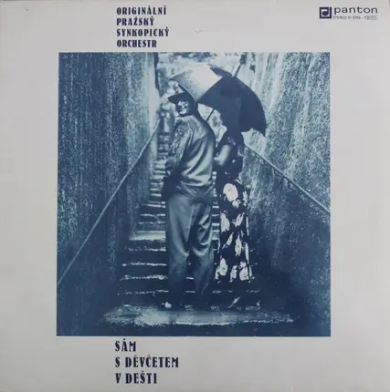 Originální Pražský Synkopický Orchestr - Sám S Děvčetem V Dešti