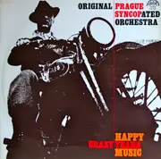 LP - Originální Pražský Synkopický Orchestr - Crazy Years - Happy Music