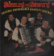 Original Oberkrainer Quintett Avsenik - Stimmung und Schwung