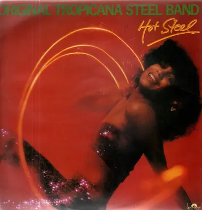 Original Tropicana Steel Band - Hot Steel