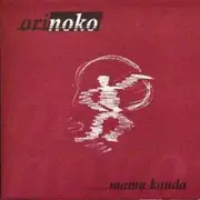 12'' - Orinoko - Mama Konda
