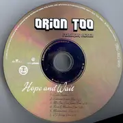 CD Single - Orion Too - Hope & Wait