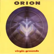 Orion - Virgin Grounds