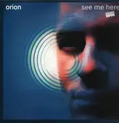 12inch Vinyl Single - Orion - See Me Here