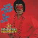 CD - Orion - Some Think He Might Be King Elvis