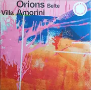 LP - Orions Belte - Villa Amorini