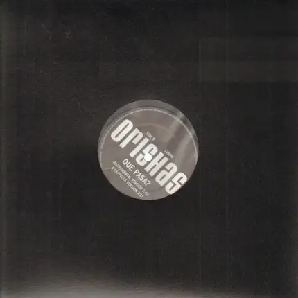 Orishas - ¿Que Pasa?