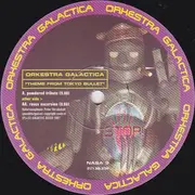 12'' - Orkestra Galactica - Theme From Tokyo Bullet