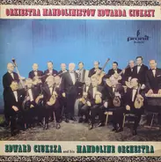 Orkiestra Mandolinistów Edwarda Ciukszy - Orkiestra Mandolinistów Edwarda Ciukszy