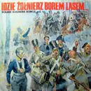 LP - Orkiestra Polskiego Radia - Idzie Żołnierz Borem, Lasem... Vol. 1