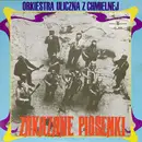 LP - Orkiestra Uliczna Z Chmielnej - Zakazane Piosenki