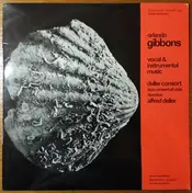 Orlando Gibbons - Vocal And Instrumental Music