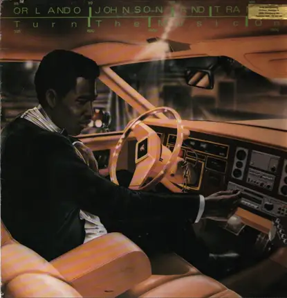 Orlando Johnson And Trance - Turn the music on