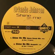 12inch Vinyl Single - Orlando Johnson - Shine On Me