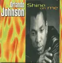 LP - Orlando Johnson - Shine On Me