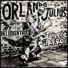 LP - Orlando & The Hel Julius - Jaiyede Afro - incl. CD