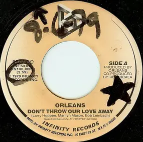 Orleans - Don't Throw Our Love Away