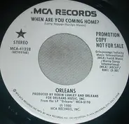 Orleans - When Are You Coming Home?