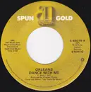 7inch Vinyl Single - Orleans - Dance With Me